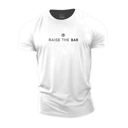 Raise The Bar Cotton T-Shirt