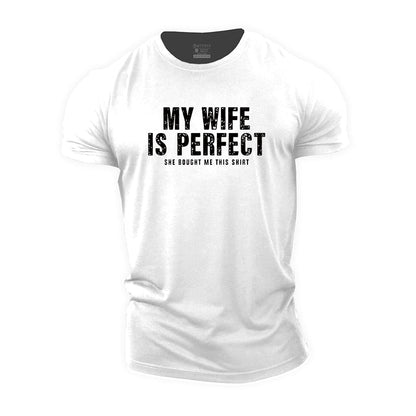 My Wife Is Perfect Graphic Cotton T-Shirts