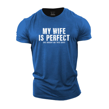 My Wife Is Perfect Graphic Cotton T-Shirts