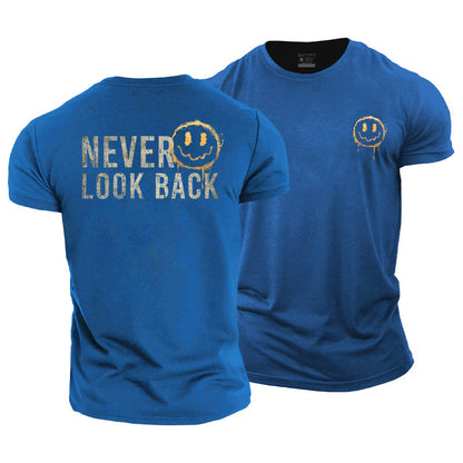 Never Look Back Cotton T-Shirts