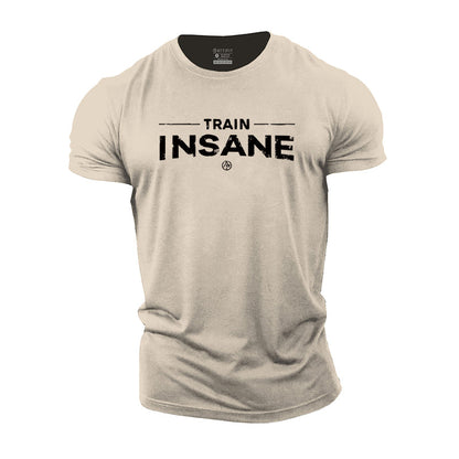 Train Insane Cotton T-Shirt