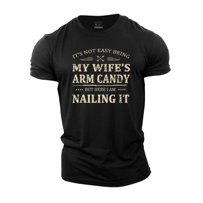 My Wife Arm Candy Cotton T-Shirt