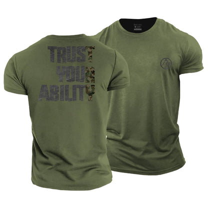 Trust Your Ability Cotton T-Shirt