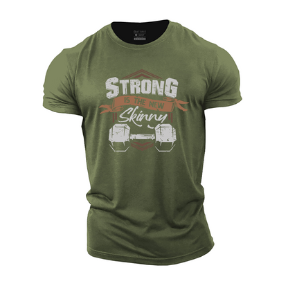 Strong Is the New Skinny Cotton T-Shirt