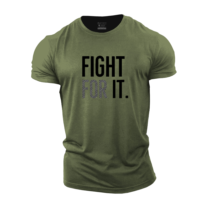 Fight For It Cotton T-Shirt