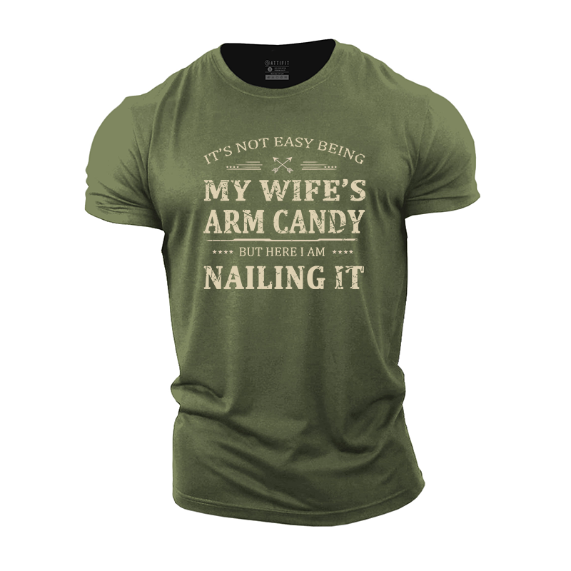 My Wife Arm Candy Cotton T-Shirt