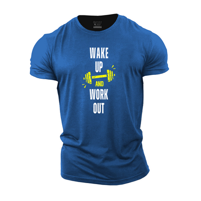 Wake up and Work Out Cotton T-Shirt