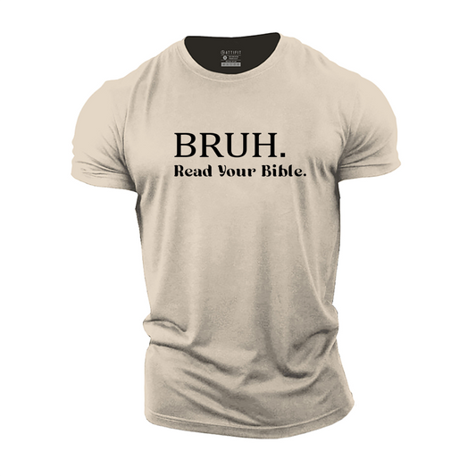 Bruh Read Your Bible Cotton T-Shirt