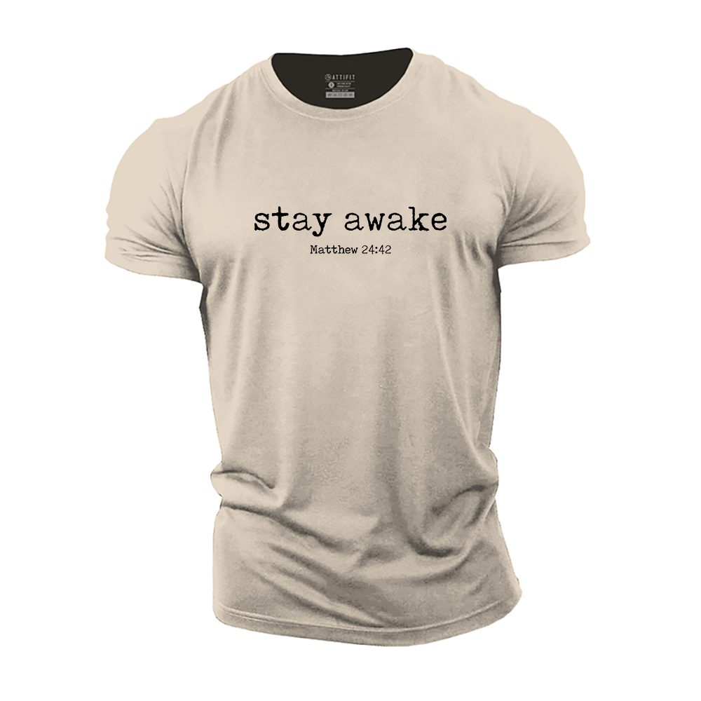 Stay Awake Cotton T-Shirt