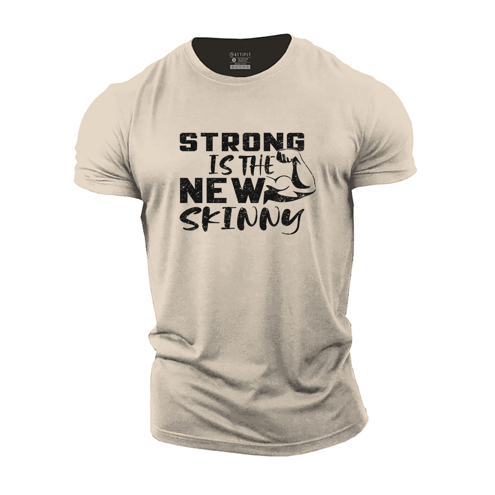 Strong Is the New Skinny Cotton T-Shirt