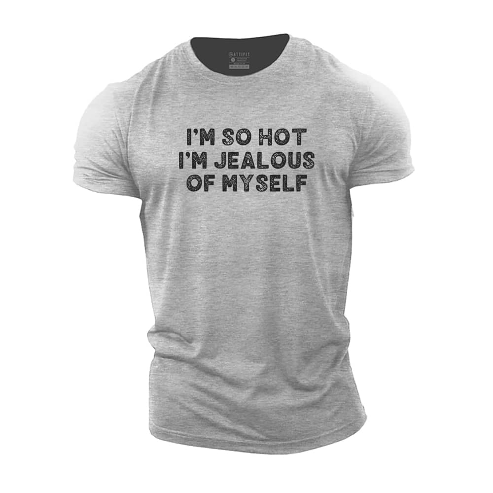 I Am So Hot Cotton T-Shirt