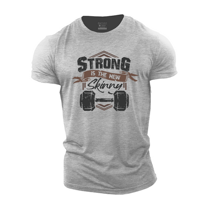 Strong Is the New Skinny Cotton T-Shirt