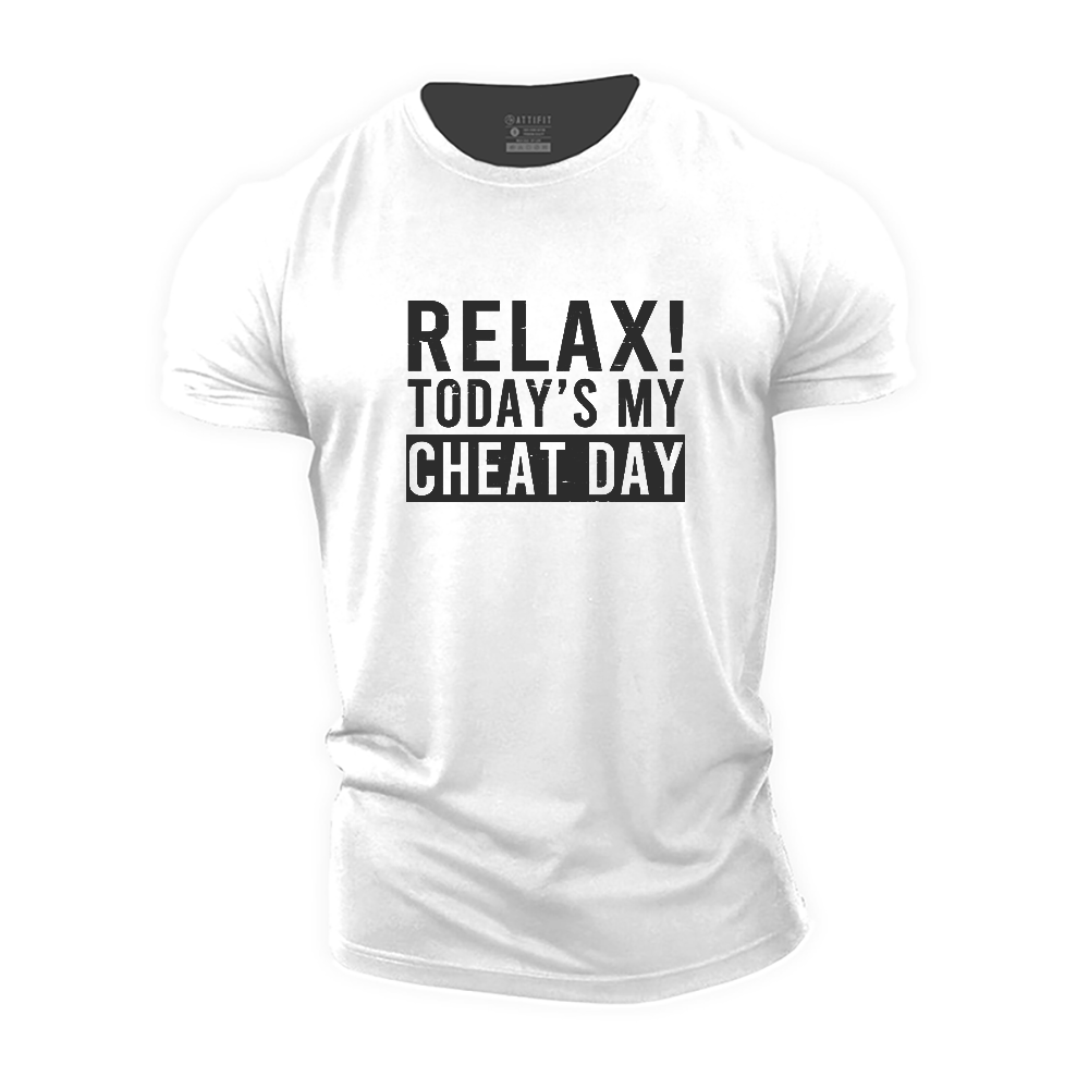 Relax It's My Cheat Day Cotton T-Shirt