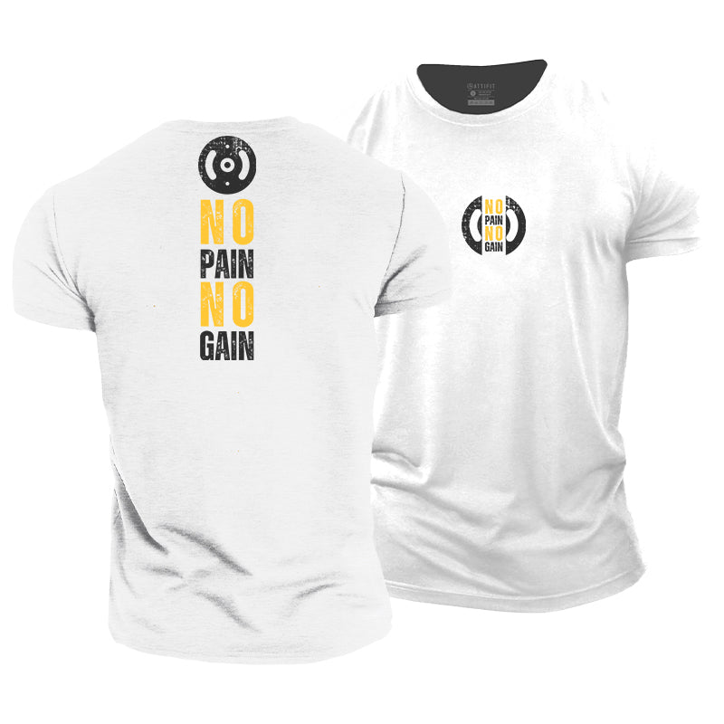 No Pain No Gain Cotton T-Shirt