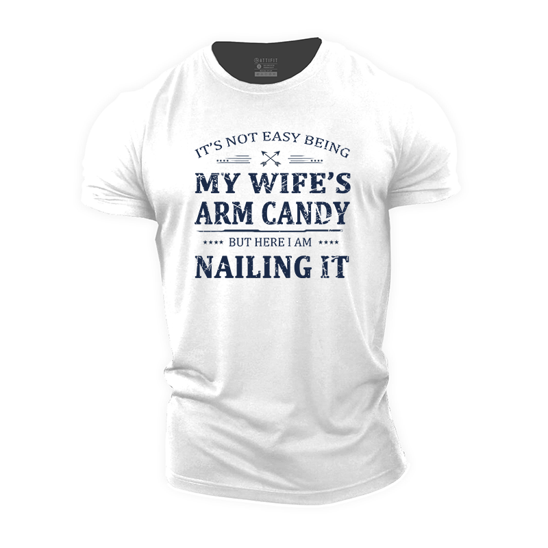 My Wife Arm Candy Cotton T-Shirt